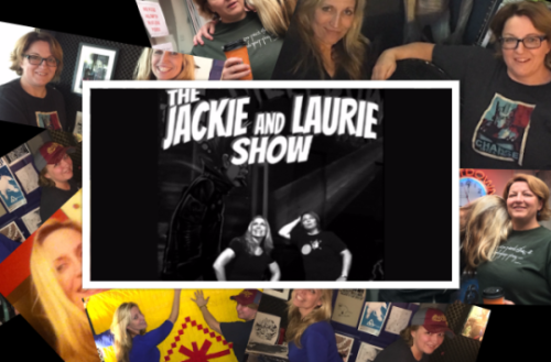 Podcasts on Blast: The Jackie and Laurie Show