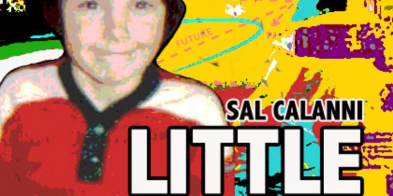 Sal Calanni Little Dago