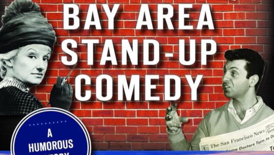 part of the front cover for Bay Area Stand-Up Comedy: A Humorist History
