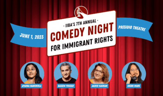 7th Annual Comedy Night for Immigrant Rights on June 1st