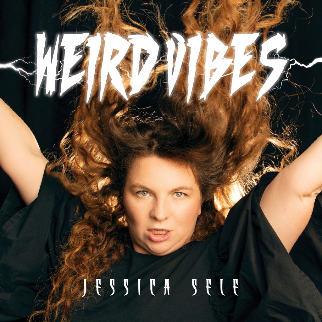 album cover for jessica sele weird vibes